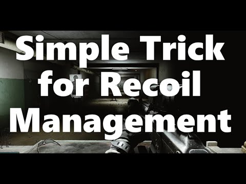 Simple Trick for Recoil Control Management in Escape From Tarkov