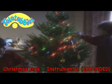 Teletubbies - Instrumental - Christmas Tree (EXTENDED)