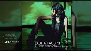 Laura Pausini - Mi Libre Cancion (duo con Juanes) / Sencillos 32