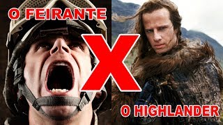 O Highlander e o Feirante