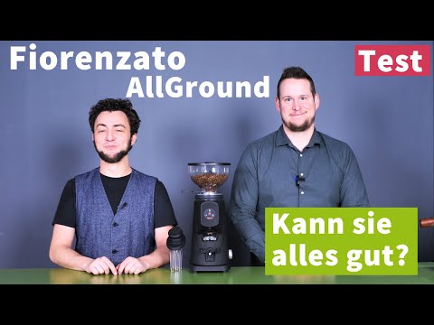 Fiorenzato AllGround - Gut Allzweck-Kaffeemühle, aber für wen?