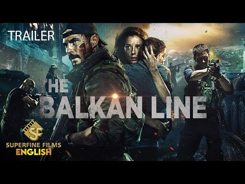 The Balkan Line trailer