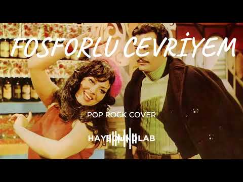 KARAKOLDA AYNA VAR - FOSFORLU CEVRİYEM (POP ROCK COVER) - HAYSOUNDLAB
