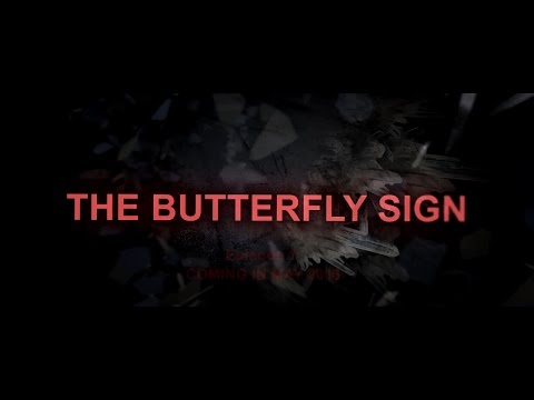 THE BUTTERFLY SIGN - Debut Trailer thumbnail