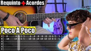 Poco A Poco - Xavi x Dareyes De La Sierra - Requinto + Acordes | TABS | Tutorial Guitarra