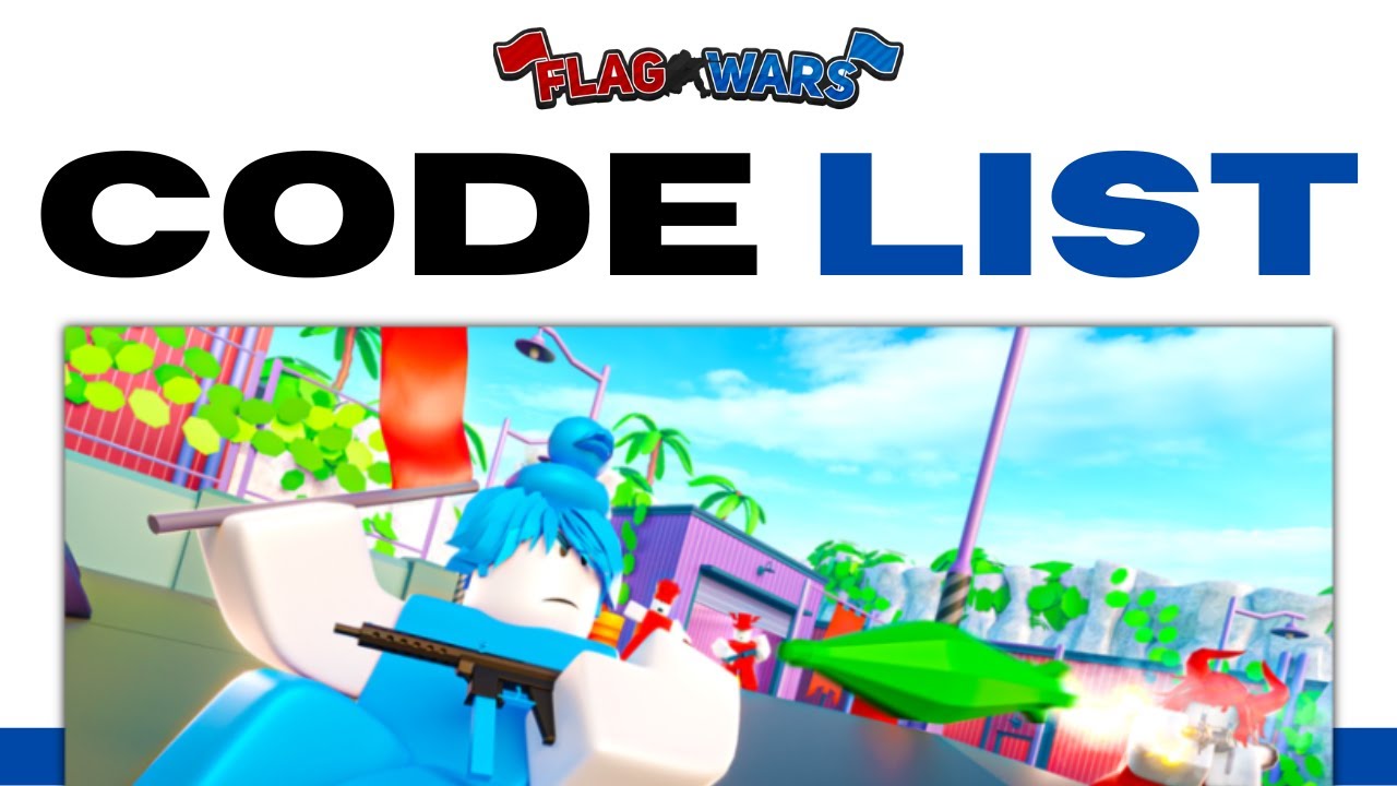 Best Roblox Flag Wars Promo Codes - TOP 3 CODE LISTS (2024)