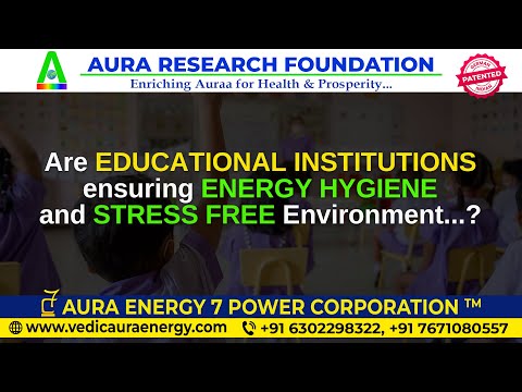 Video thumbnail — Are educational institutions ensuring energy hygiene and a stress free environment