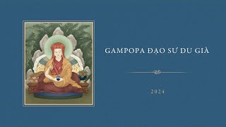 Pháp thoại trong dịp giỗ tổ Gampopa