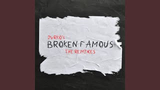 Dvrko - Broken Famous (Robbie Rivera Remix) video