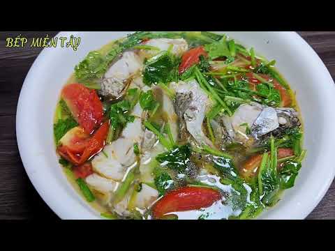 Cách làm CANH CÁ CHẼM NẤU NGÓT món canh ăn cơm ngon nóng hổi thơm phức