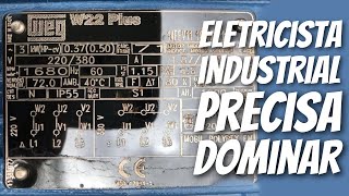 O que significa cada uma das informações da PLAQUETA DO MOTOR ELÉTRICO (uma por uma)