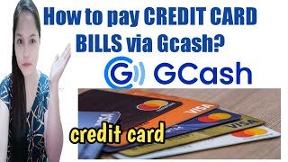 How to pay CREDIT CARD BILLS online via Gcash?