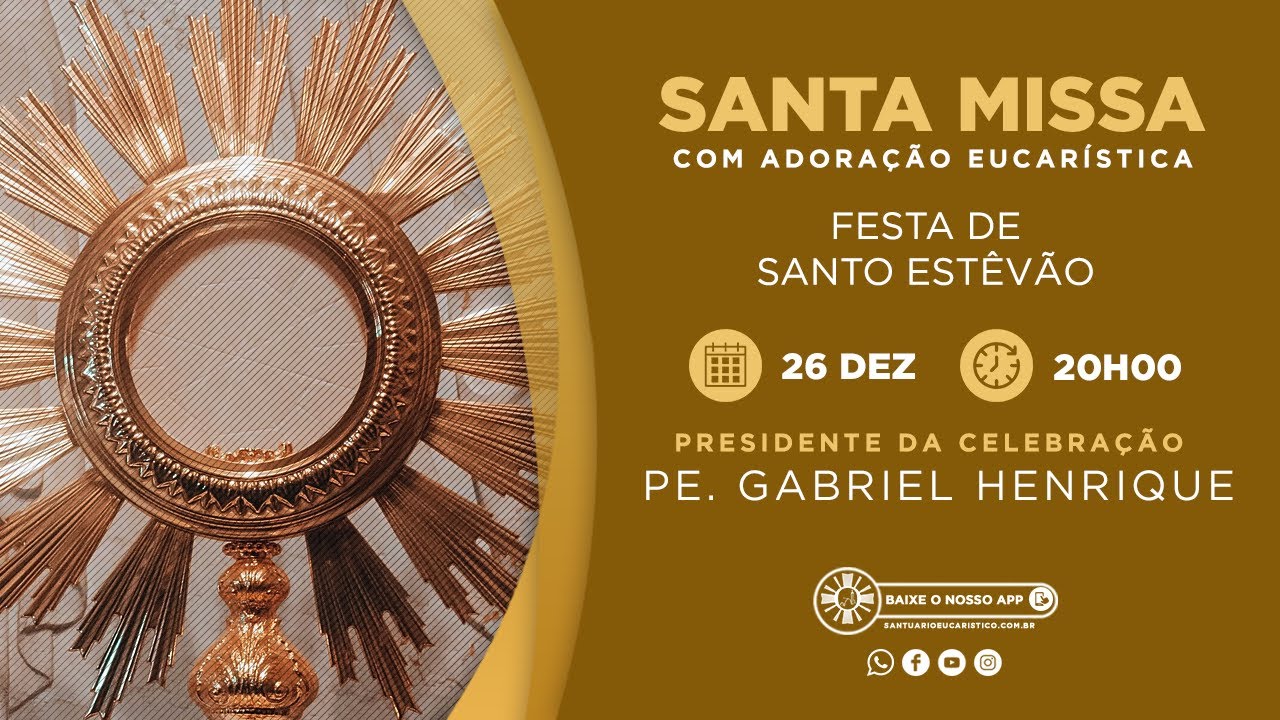 Santa Missa | Santo Estêvão | 26/12/2024 | 20h00 - Pe. Gabriel