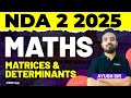 NDA 2 2025 Exam Maths Live Matrices Determinants