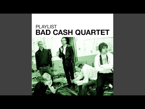 Searching Is Killing Me - Bad Cash Quartet