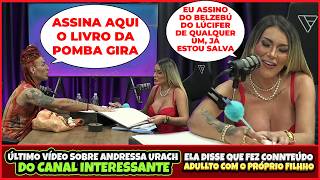 ÚLTIMO VÍDEO SOBRE ANDRESSA URACH DO CANAL INTERESSANTE