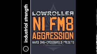 Video thumbnail for FM8 - by Lowroller - New Sample Pack OUT NOW! by Industrial Strength Records
