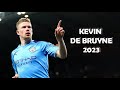 Kevin De Bruyne  2023 | Skills| Assists | Goals - HD