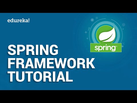 Learn Spring Framework Tutorial | Spring Tutorial For Beginners With ...