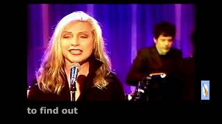 BLONDIE - Nothing Is Real But The Girl + Lyrics