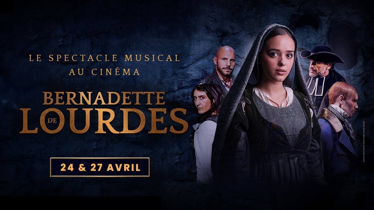 Miniature de la vidéo BERNADETTE DE LOURDES – LE SPECTACLE AU CINEMA - BANDE-ANNONCE du film Bernadette de Lourdes
