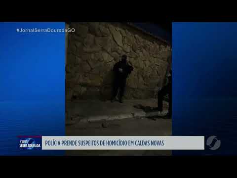 Polícia prende suspeitos de homicídio e avança nas investigações em Caldas Novas
