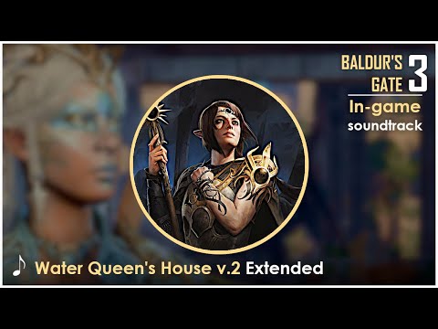 Baldur's Gate 3 OST : Water Queen's House v.2 | Extended