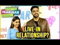 Parth Samthan And Niti Taylor Talk About Their LIVE-IN RELATIONSHIP | Kaisi Yeh Yaariaan Season 3