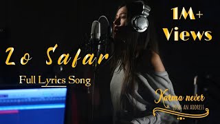 Lo Safar Female Version Song - Baaghi 2
