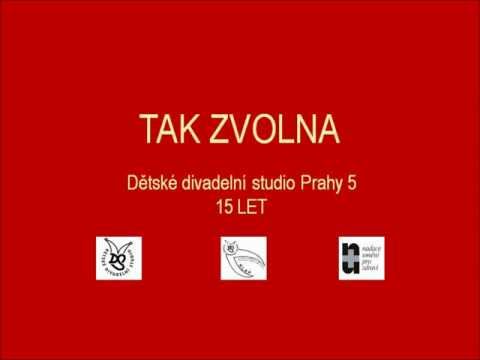 TAK ZVOLNA