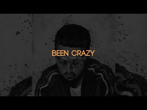 [FREE] Nav x Drake Type Beat 2017 - "Been Crazy" | Rap/Trap Instrumental | Prod. By Sleo