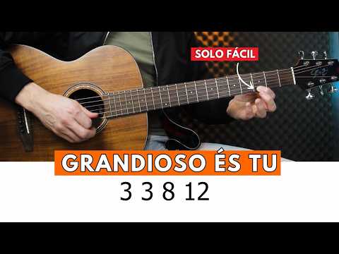 APRENDA SOLAR NO VIOLÃO - GRANDIOSO ÉS TU - Solo Completo - LEIQS