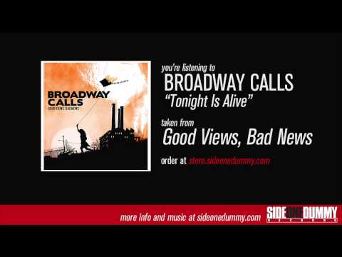 Tonight is Alive - Broadway Calls