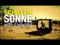 SCHILLER mit UNHEILIG | SONNE | OFFICIAL HD ...