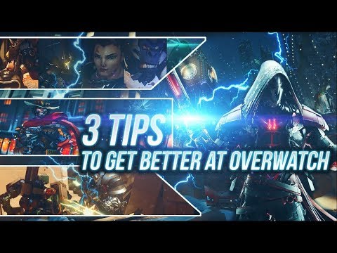 3 Advanced Tips To Get Better/Climb/Reach Masters | Overwatch