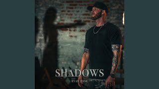 Shadows