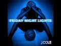 J. Cole - Friday Night Lights Intro (Friday Night Lights)