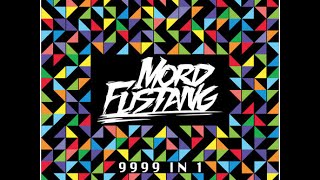 Mord Fustang - Drivel