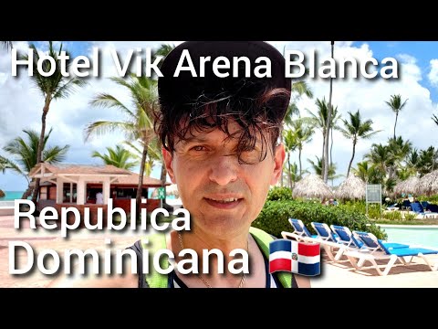 Hotel Vik Arena Blanca Resort. Dominikanische Republik 🇩🇴