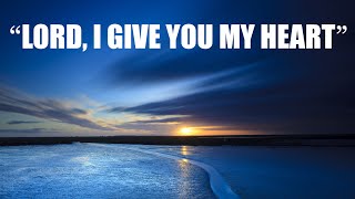 I GIVE YOU MY HEART - Hillsong &amp; Michael W. Smith