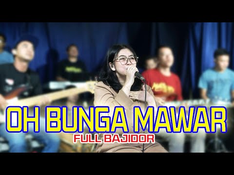 OH BUNGA MAWAR  FULL BAJIDOR THE MERCY'S  COVER SITI ERIE Ft MAJESTY