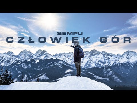 SEMPU - CZŁOWIEK GÓR (TELEDYSK)