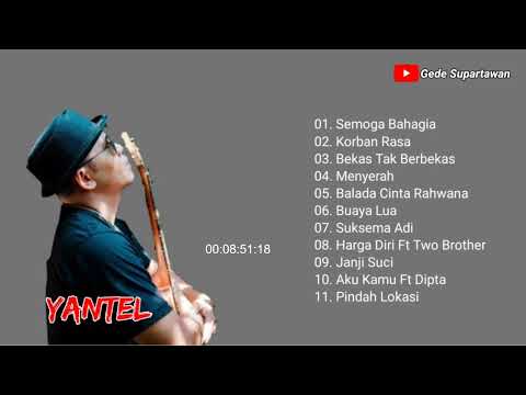 Full Album Yantel - Semoga Bahagia