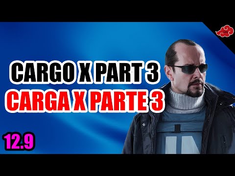 CARGO X PART 3/CARGA X PARTE 3 - Escape From Tarkov