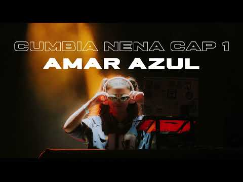 CUMBIA NENA CAPITULO #1 AMAR AZUL - ❤️🍭DJ SUGAR BABY🍭❤️