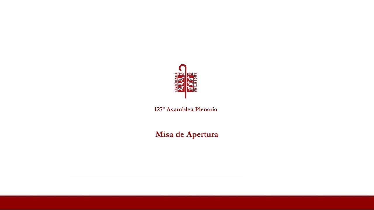 Misa de Apertura de la 127ª Asamblea Plenaria