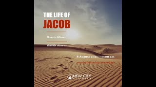 The Life of Jacob | Where is Home?