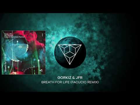 PREMIERE: Gorkiz & JFR - Breath for Life (Facucio Remix) [Transensations Records]