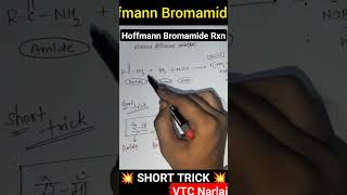 Hoffmann Bromamide Reaction Short trick  #chemistryreaction #shorts #tricks #vtcnarlai #cbseclass12