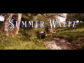 Summer Waltz | Preview | Luke Faulkner